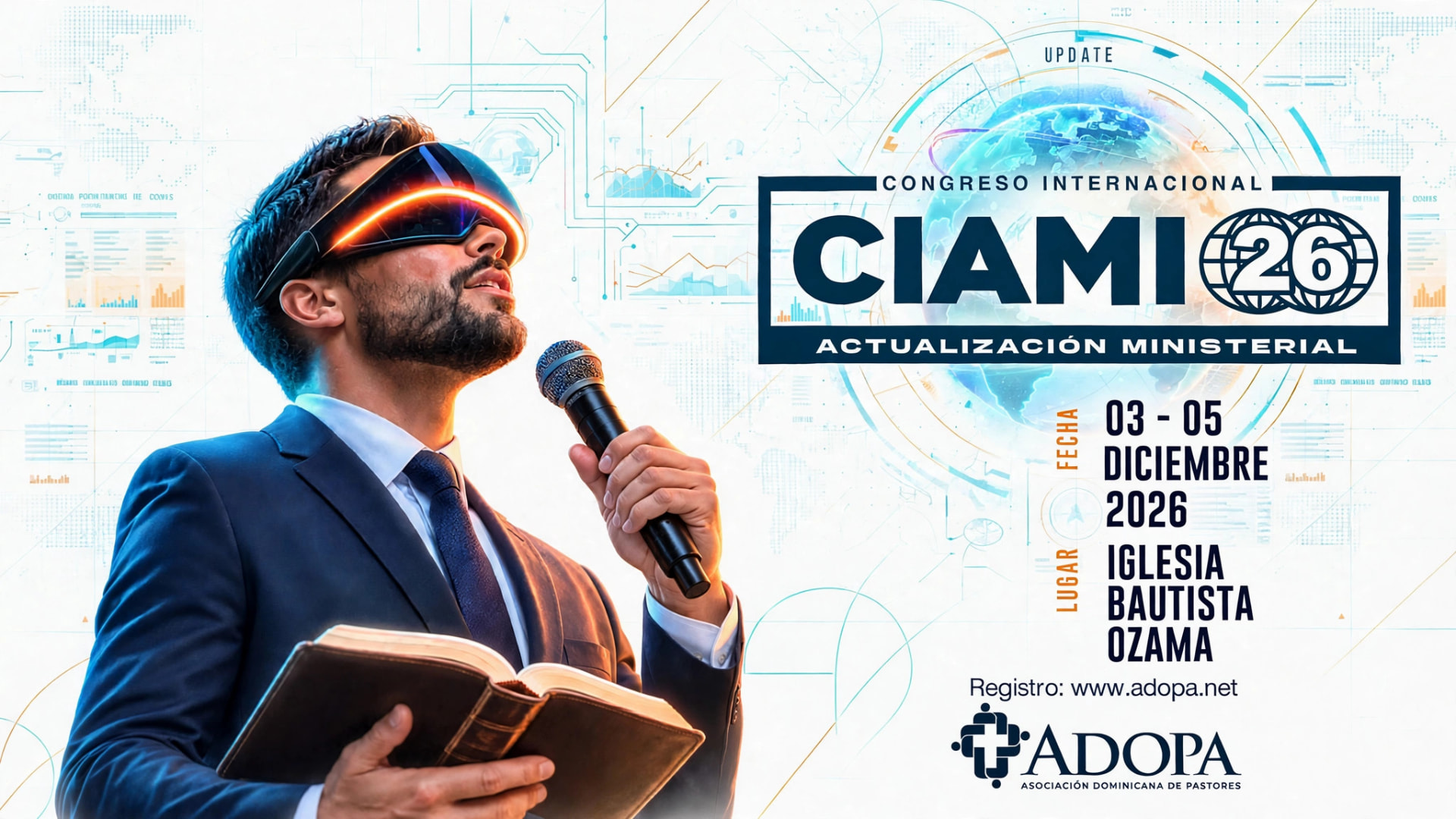 CIAMI 26, Congreso Internacional de Actualización Ministerial
